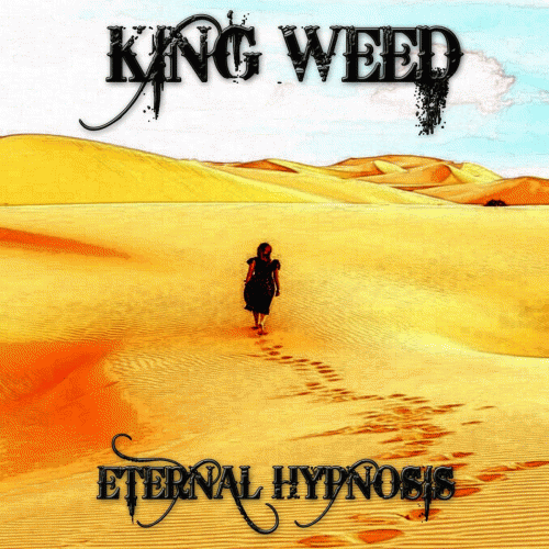 King Weed : Eternal Hypnosis